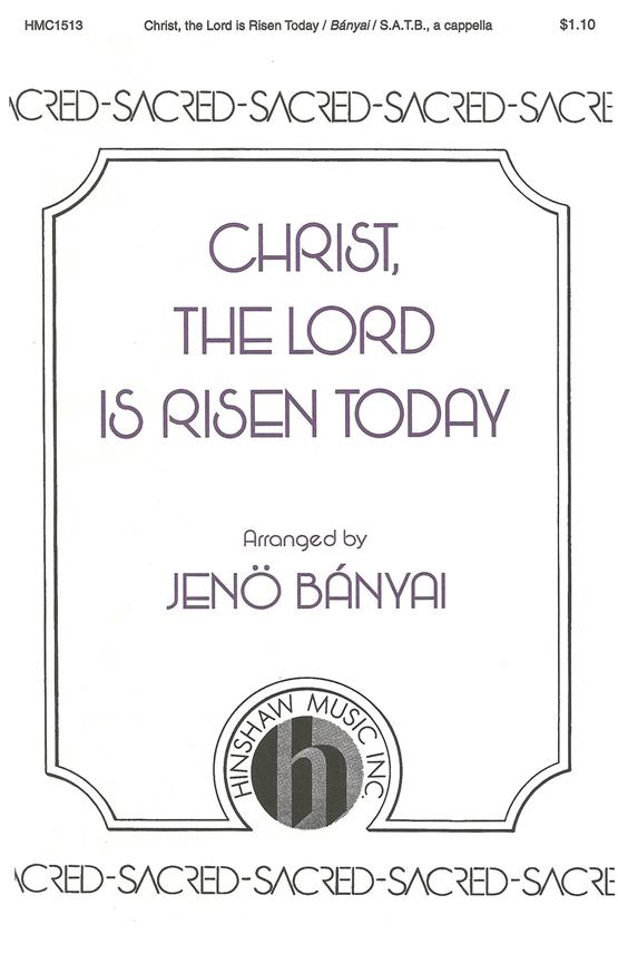 Christ, The Lord, Is Risen Today